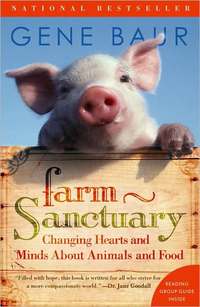 Farm Sanctuary by Gene Baur