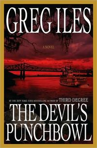 The Devil's Punchbowl by Greg Iles