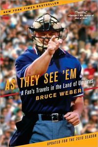 As They See 'Em by Bruce Weber