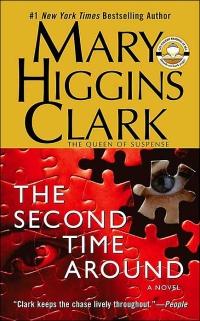 Excerpt of The Second Time Around by Mary Higgins Clark