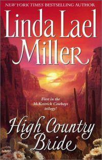 High Country Bride by Linda Lael Miller