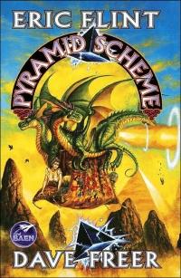 Pyramid Scheme by Eric Flint