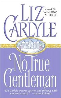 No True Gentleman by Liz Carlyle