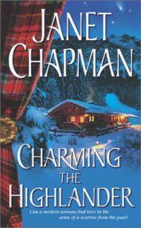 Charming the Highlander by Janet Chapman