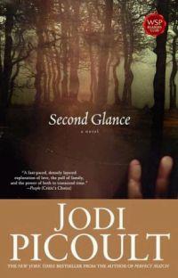Second Glance by Jodi Picoult