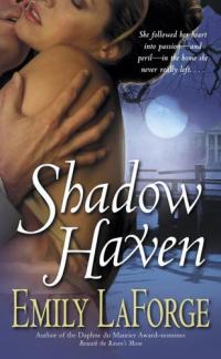 Shadow Haven by Emily LaForge