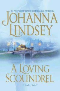 A Loving Scoundrel by Johanna Lindsey
