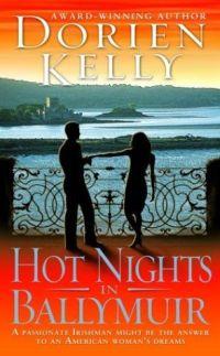 Hot Nights in Ballymuir by Dorien Kelly
