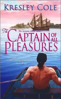 Excerpt of The Captain of All Pleasures by Kresley Cole