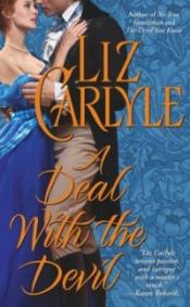 Excerpt of A Deal with the Devil by Liz Carlyle