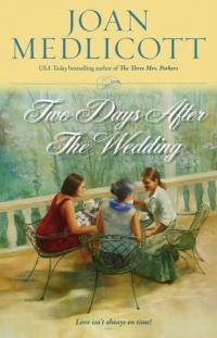 Two Days After the Wedding by Joan Medlicott