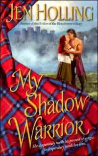 My Shadow Warrior by Jen Holling
