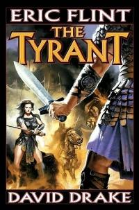 The Tyrant by David Drake