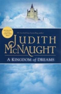 Excerpt of A Kingdom of Dreams by Judith McNaught