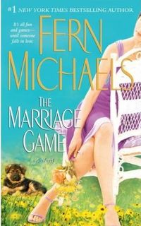 The Marriage Game by Fern Michaels