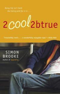 2cool2btrue by Simon Brooke