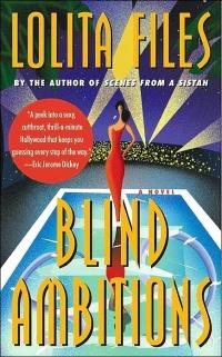 Excerpt of Blind Ambitions by Lolita Files