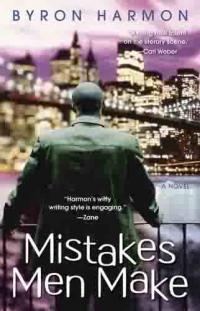 Mistakes Men Make by Byron Harmon