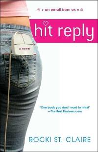 Hit Reply by Roxanne St. Claire