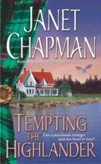 Tempting the Highlander by Janet Chapman