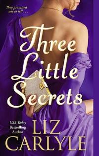 Three Little Secrets by Liz Carlyle
