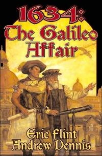 1634: The Galileo Affair by Eric Flint