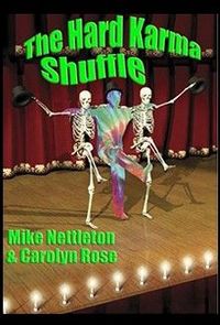 The Hard Karma Shuffle by Carolyn J. Rose