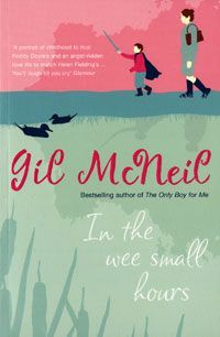 In The Wee Small Hours by Gil McNeil