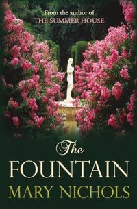 The Fountain by Mary Nichols