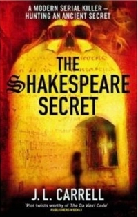 The Shakespeare Secret by J.L. Carrell