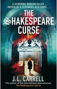 The Shakespeare Curse by J.L. Carrell