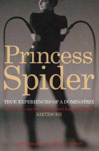 Princess Spider by Princess Spider
