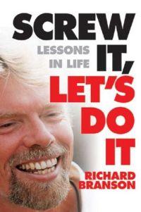 Screw It, Let's Do It by Richard Branson