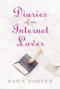 Diaries of an Internet Lover
