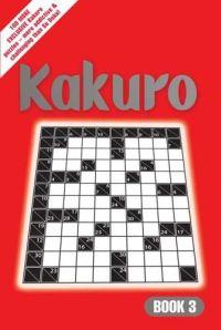Kakuro: Book 3 by Editors of Virgin Books