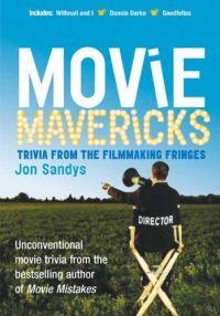 Movie Mavericks by Jon Sandys