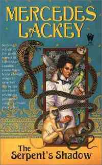The Serpent's Shadow by Mercedes Lackey