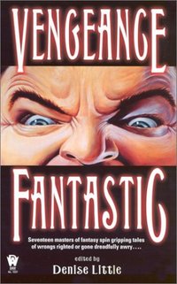 Vengeance Fantastic by Deb Stover