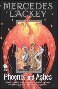 Phoenix and Ashes by Mercedes Lackey
