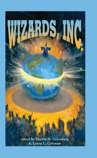 Wizards, Inc. by Martin Greenburg