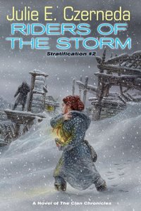 Riders of the Storm by Julie E. Czerneda