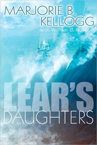 Lear's Daughters by Marjorie B. Kellogg