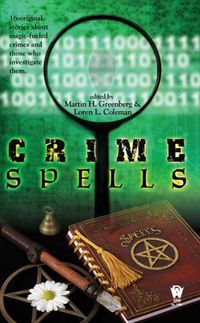 Crime Spells by Martin H. Greenberg