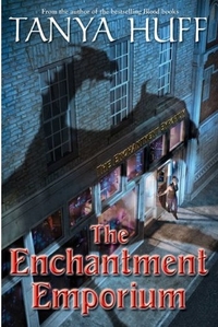 The Enchantment Emporium by Tanya Huff