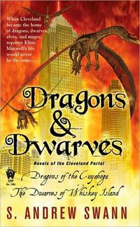 Dragons And Dwarves by S. Andrew Swann