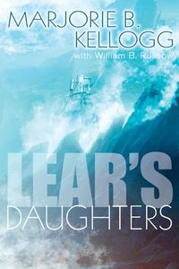 Lear's Daughters by William Rossow