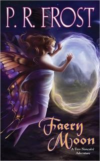 Faery Moon by P. R. Frost