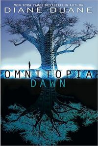 Omnitopia Dawn by Diane Duane