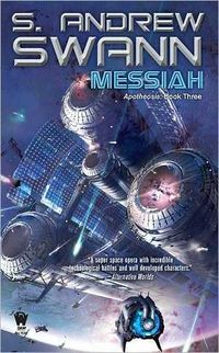 Messiah by S. Andrew Swann