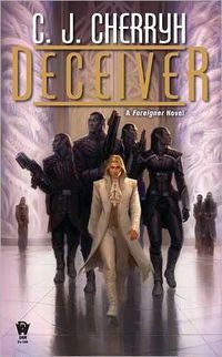 Deceiver by C.J. Cherryh